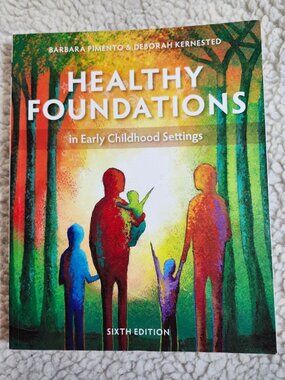 Nelson Healthy Foundations Early Childhood Settings 6th Edition Paperback Used